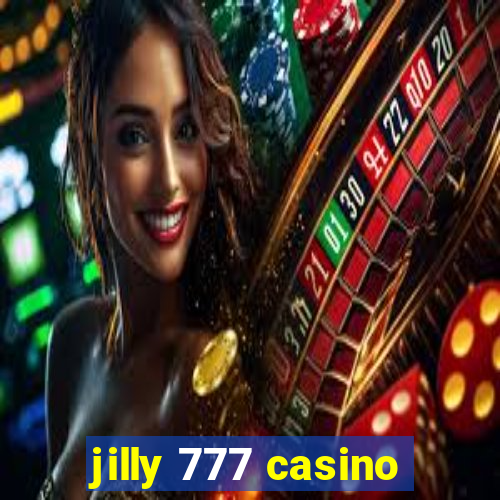 jilly 777 casino